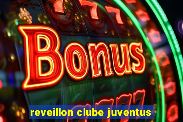 reveillon clube juventus